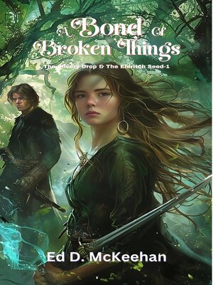 cover image of A Bond of Broken Things